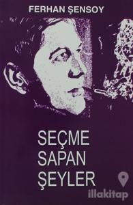 Seçme Sapan Şeyler