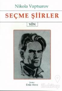 Seçme Şiirler (Nikola Vaptsarov)