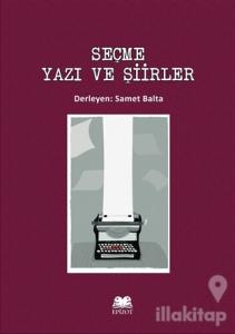 Seçme Yazı ve Şiirler