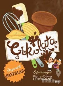 Şefin Tavsiyesi : Çikolata