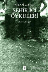 Şehir İçi Öyküler