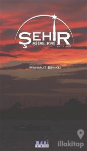 Şehir Şiirleri Antolojisi