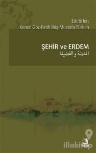 Şehir ve Erdem