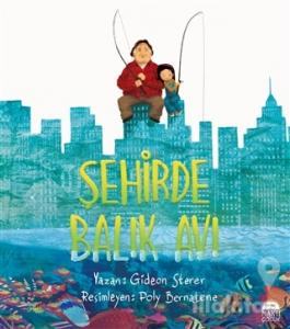 Şehirde Balık Avı