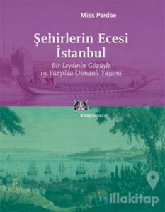Şehirlerin Ecesi İstanbul
