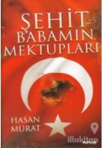 Şehit Babamın Mektupları