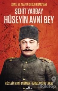 Şehit Yarbay Hüseyin Avni Bey
