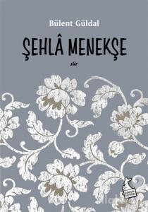 Şehla Menekşe