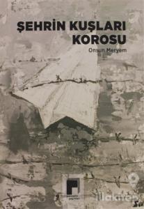 Şehrin Kuşları Korosu