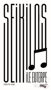 Seikilos ile Euterpe