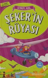 Şeker'in Rüyası - 3. Sınıf Hikayeler