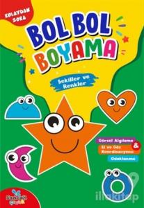 Şekiller ve Renkler - Kolaydan Zora Bol Bol Boyama