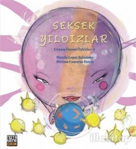 Seksek Yıldızlar - Uyanış Öncesi Öyküler 2