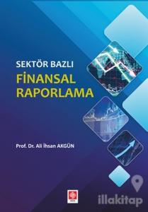 Sektör Bazlı Finansal Raporlama