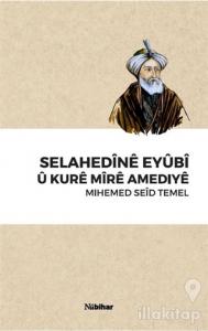 Selahedine Eyubi U Kure Mire Amediye