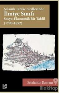 Selanik Tereke Sicillerinde İlmiye Sınıfı