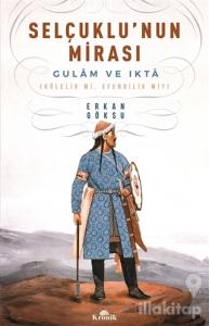 Selçuklu'nun Mirası