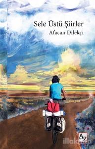 Sele Üstü Şiirler