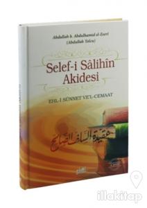 Selef-i Salihin Akidesi (Ciltli)