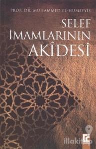 Selef İmamlarının Akidesi