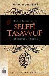 Selefi Tasavvuf - Bidat İçermeyen