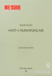Selim 3'ün Hatt-ı Humayunları