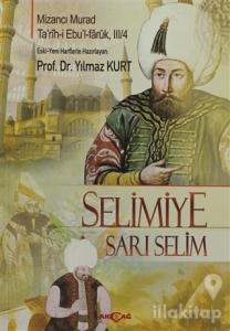 Selimiye - Sarı Selim