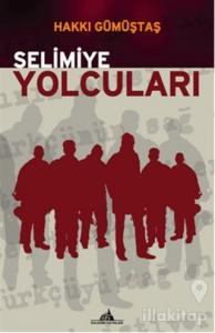Selimiye Yolcuları