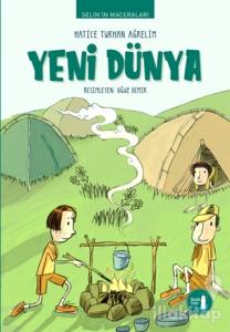 Selin'in Maceraları Yeni Dünya