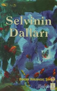 Selvinin Dalları