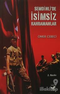 Şemdinli'de İsimsiz Kahramanlar