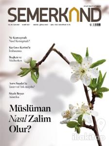 Semerkand Aylık Tasavvufi Dergi Sayı: 267 Mart 2021