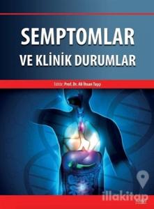 Semptomlar ve Klinik Durumlar