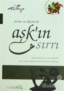 Şems Ve Rumi'de Aşk'ın Sırrı (Ciltli)