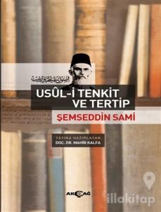 Şemseddin Sami - Usül-i Tenkit ve Tertip