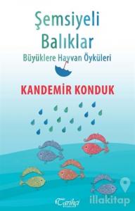 Şemsiyeli Balıklar