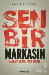Sen Bir Markasın