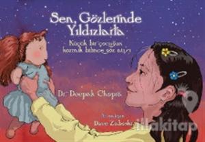 Sen, Gözlerinde Yıldızlarla