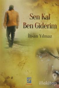 Sen Kal Ben Giderim