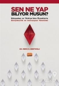 Sen Ne Yap Biliyor Musun?