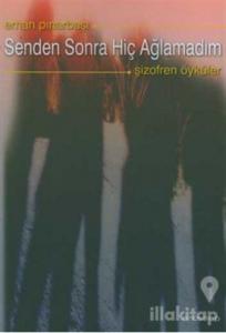 Senden Sonra Hiç Ağlamadım