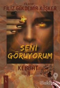 Seni Görüyorum - Kebbat 2