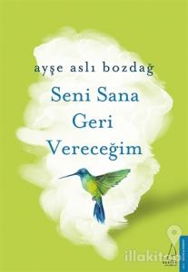 Seni Sana Geri Vereceğim