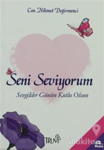 Seni Seviyorum