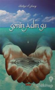Senin Adın Su