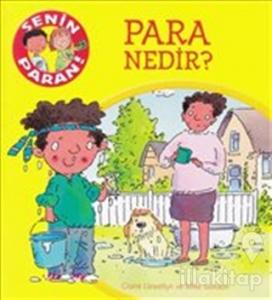 Senin Paran Serisi - Para Nedir?