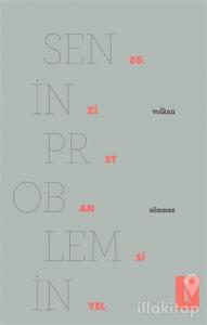 Senin Problemin Egzistansiyel