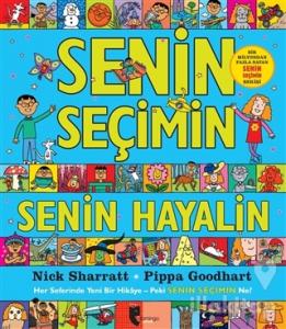 Senin Seçimin Senin Hayalin