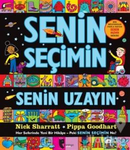 Senin Seçimin Senin Uzayın