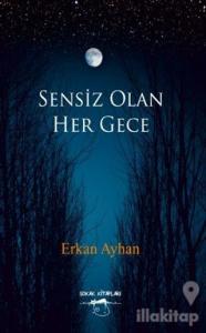 Sensiz Olan Her Gece